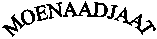 MOENAADJAAT